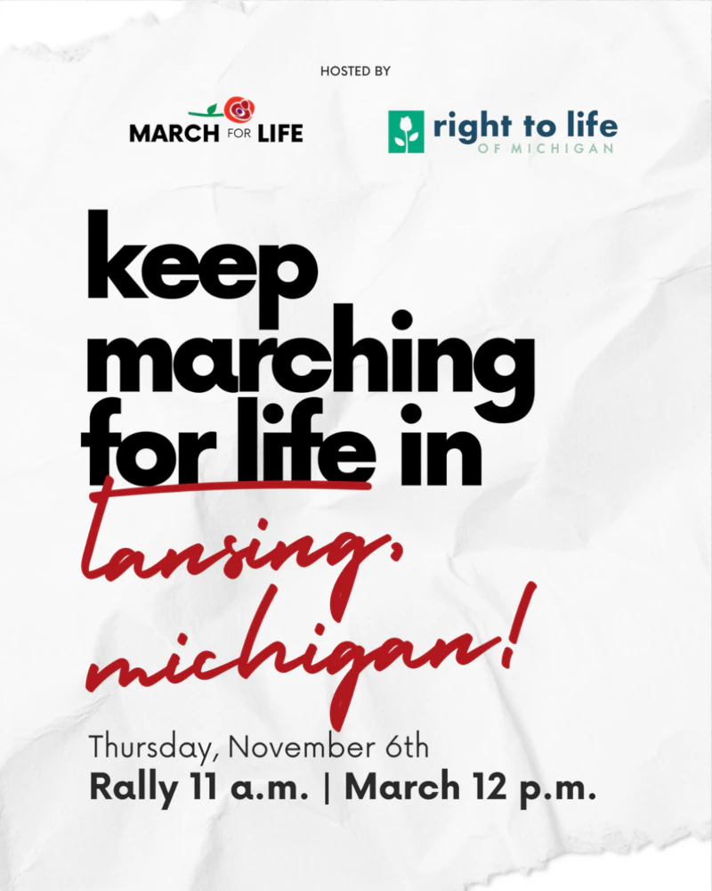 Keep Marching For Life In Lansing Michigan!